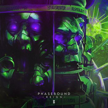 phasebound - Reign