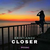 Kristianov - Closer