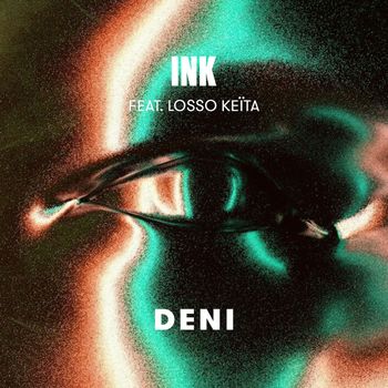 INK - Deni