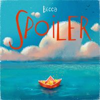 Becca - Spoiler