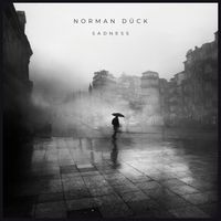 Norman Dück - Sadness
