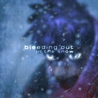 elegy - bleeding out in the snow