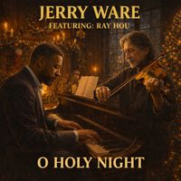Jerry Ware - O Holy Night