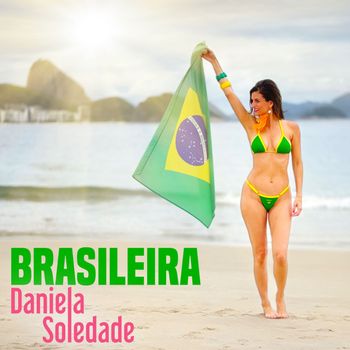 Daniela Soledade - Brasileira