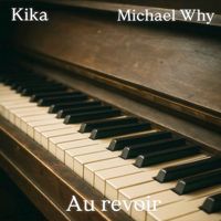 Kika - Au Revoir