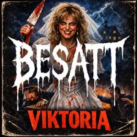BESATT - VIKTORIA (Explicit)
