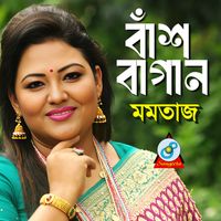 Momtaz - Bash Bagan