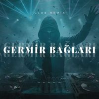 Must - Germir Bağları (Club Remix)