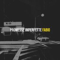 Fabio - Promesse imperfette
