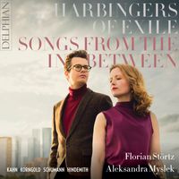 Florian Störtz & Aleksandra Myslek - Harbingers of Exile: Songs from the In-Between