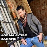 Hozan Aytaç - Barane