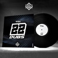 Vital - 22 Dubs