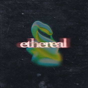 BLEND - Ethereal
