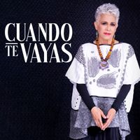 Eugenia León - Cuando te Vayas