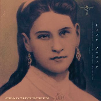 Chad McCutchen - Anna Minna