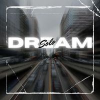 Solo - Dream