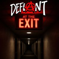 Defiant - At The Exit (Explicit)