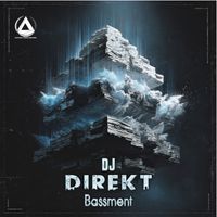 DJ Direkt - Bassment
