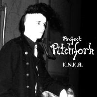 Project Pitchfork - K.N.K.A. (35Th Anniversary Remaster)
