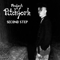 Project Pitchfork - Second Step (35Th Anniversary Remaster)
