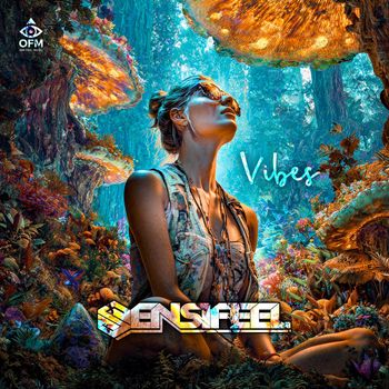 Sensifeel - Vibes