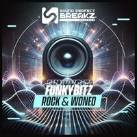 Funkybitz - Rock & Woneo