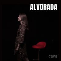 Céline - Alvorada