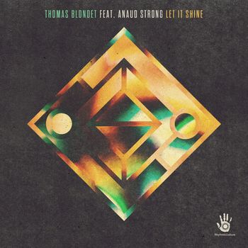 Thomas Blondet - Let It Shine