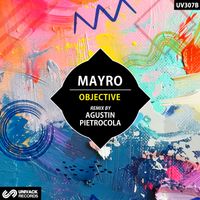 Mayro - Objective (Agustin Pietrocola Remix)