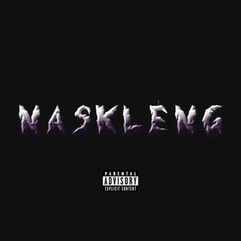 Wah - Naskleng (Explicit)