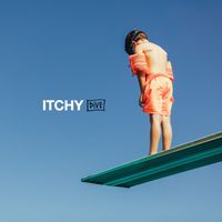 ITCHY - Dive (Explicit)