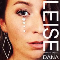 DANA - Leise (Acoustic Special)