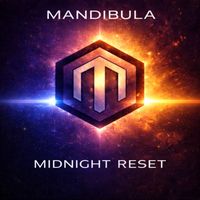 Mandibula - midnight reset