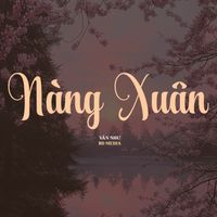 Vân Như - Nàng Xuân (Remix Version 2)