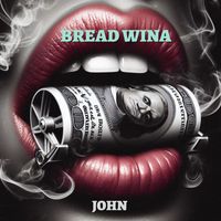 John - Bread Wina