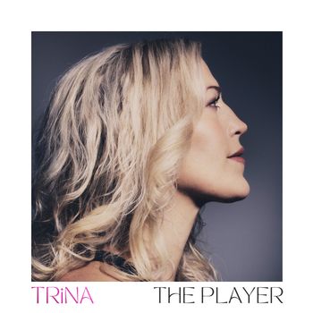 TRiNA - The Player