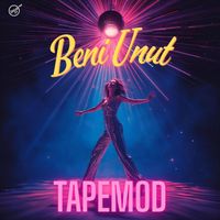 TAPEMOD - Beni unut