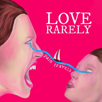 Love Rarely - Severed
