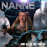 Nanne - Kan du ge dig fan på