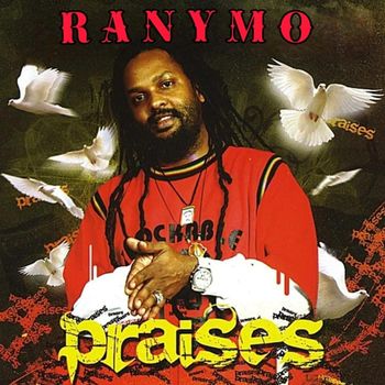 Ranymo - Praises