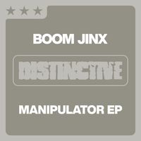 Boom Jinx - Manipulator EP