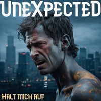 UneXpecteD - Halt mich auf