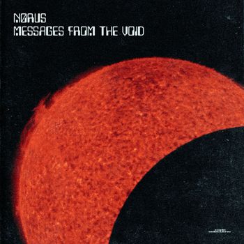 Nørus - Messages from the Void