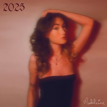 Madeleine - 2025 (Explicit)