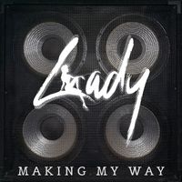 Lady - Making My Way