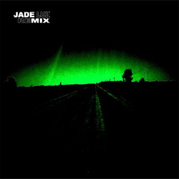Jade - Luz (Remix)