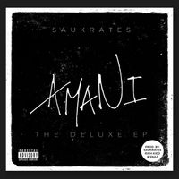 Saukrates - Amani (The Deluxe EP) (Explicit)