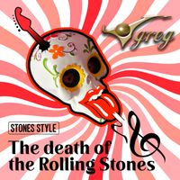 Greg - The Death of the Rolling Stones (Stones Style)