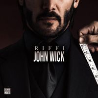 Riffi - John Wick (Explicit)