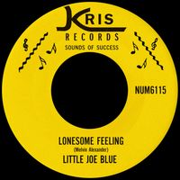 Little Joe Blue - Lonesome Feeling